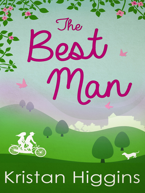 Title details for The Best Man by Kristan Higgins - Wait list